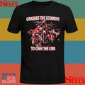 Crashes The Economy To Own The Libs Shirts