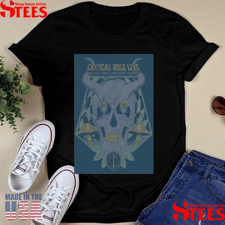 Critical Role August 2 2025 Fishers Event Center Fishers, In T-shirts