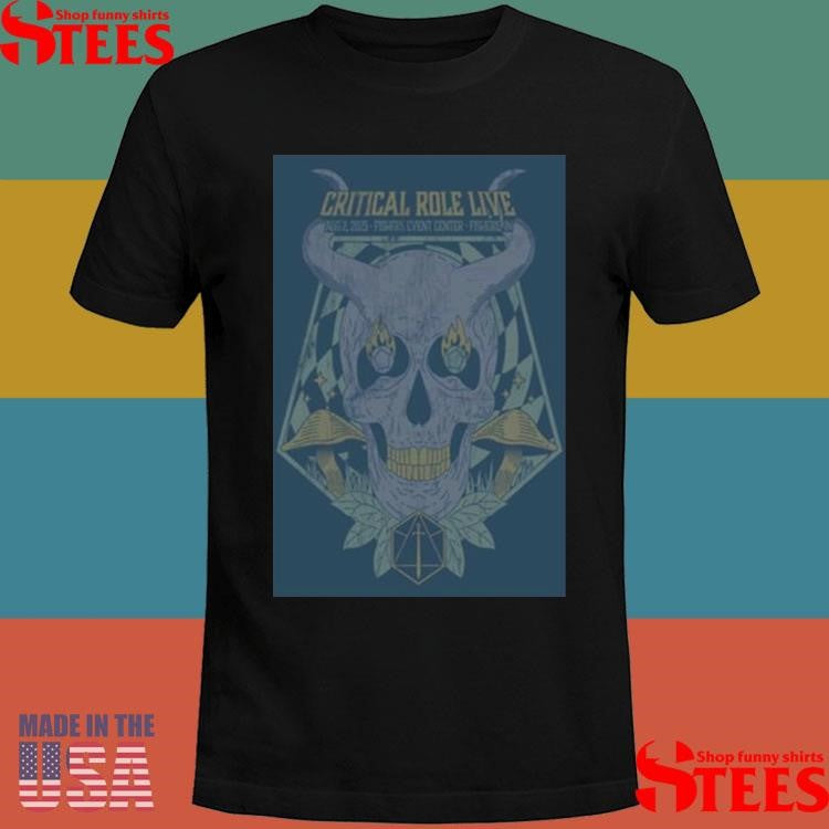 Critical Role August 2 2025 Fishers Event Center Fishers, In T-shirts