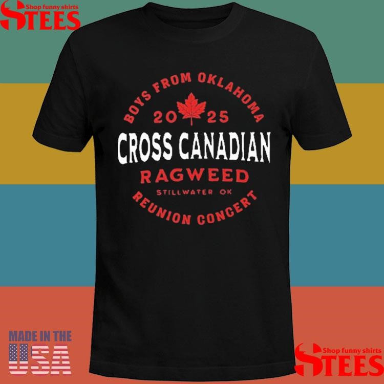 Cross Canadian Ragweed Boys From Oklahoma Reunion Concert 2025 Shirts