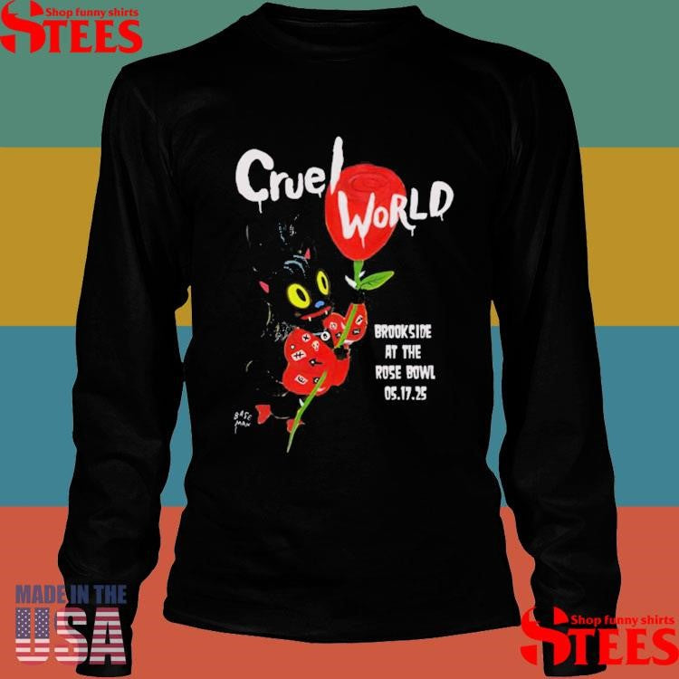 Cruel World Brookside Golf Course Pasadena, Ca May 17 2025 Tour Shirts