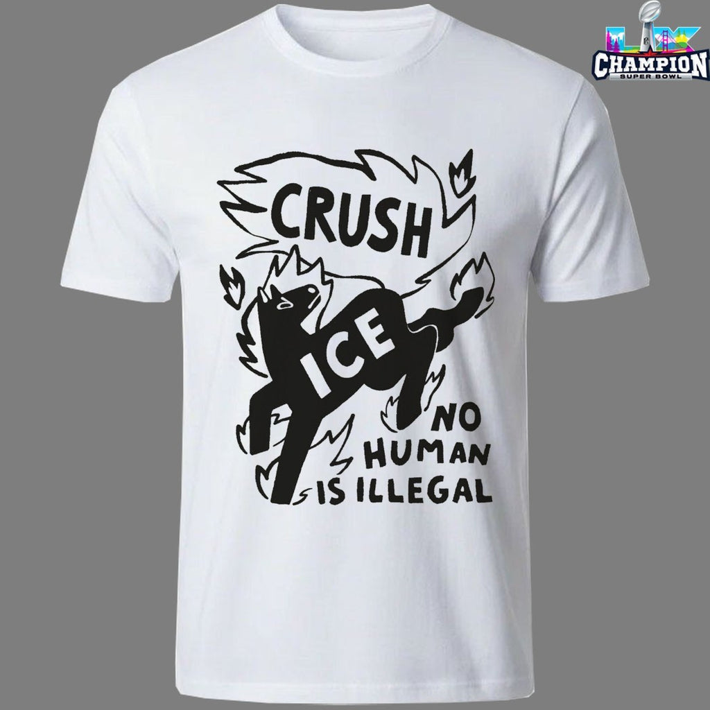 Crush Ice No Human Is Illegal Horse T-Shirts