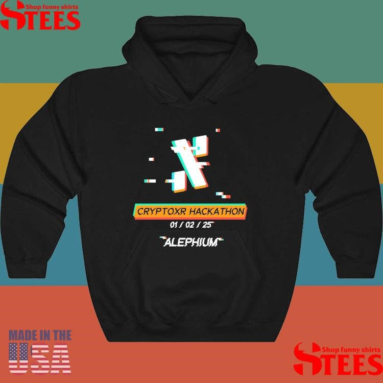 Cryptoxr Hackathon 01 02 25 Alephium Shirts
