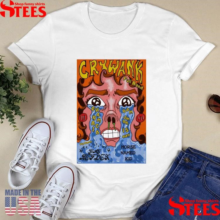 Crywank Jan 9 2026 Limerick Ireland T-shirt