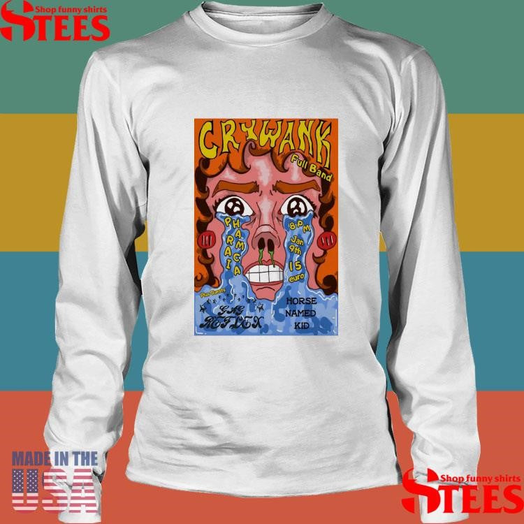 Crywank Jan 9 2026 Limerick Ireland T-shirt