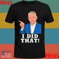 Cubs Jed Hoyer I Did That T-shirts