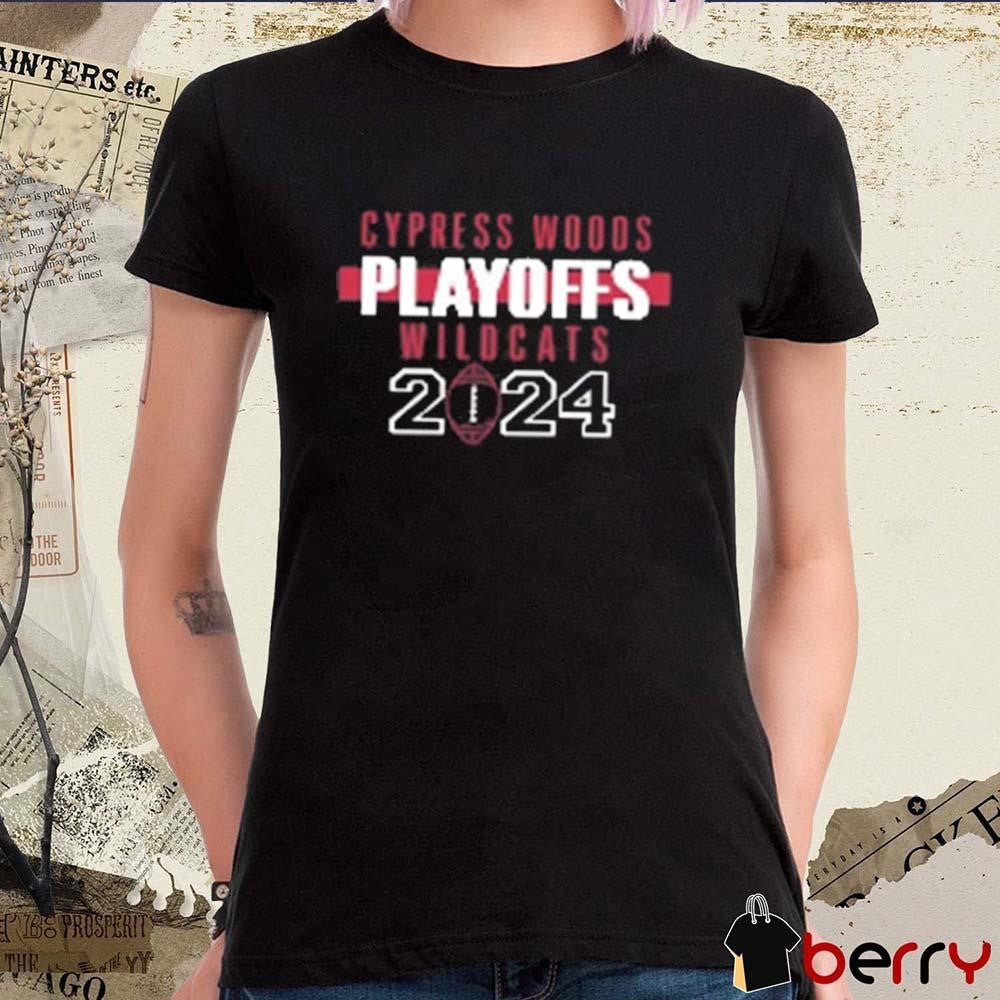 Cypress Woods Football Playoffs Wildcats 2024 t-shirt