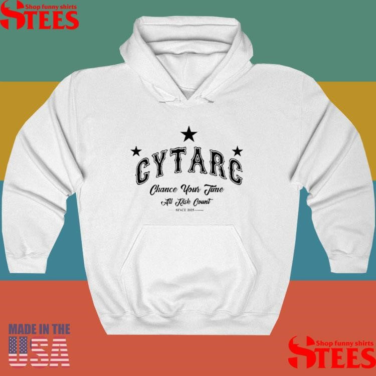 Cytarc Chance Your Time All Risk Count T-shirt