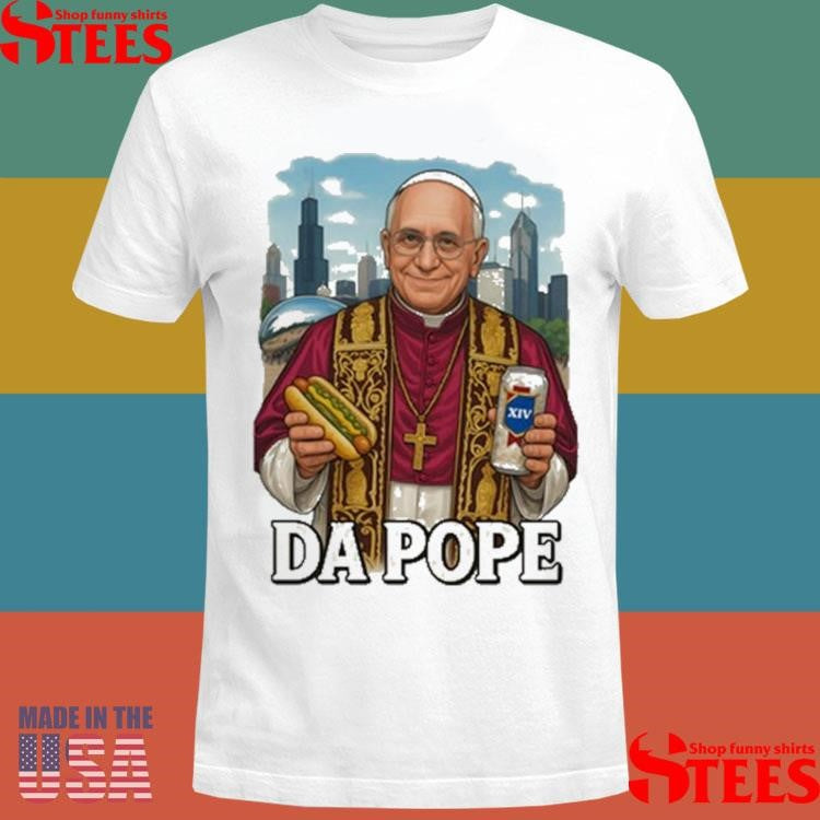 Da Pope Chicago Shirts