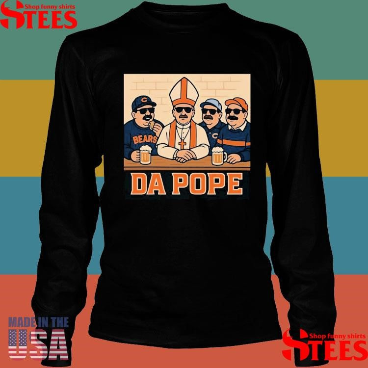 Da Pope Windy City Sports Shirts