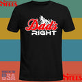 Dads Right Mountain Shirts