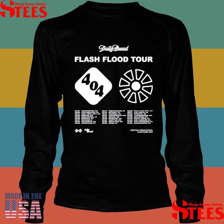 Daily Bread Flash Flood Tour 404 Shirts