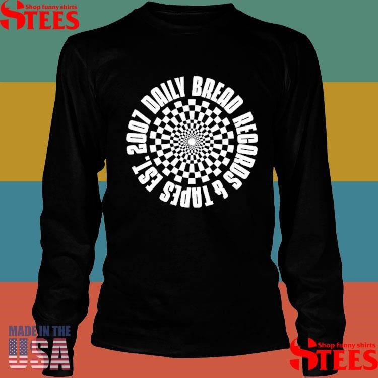 Daily Bread Records And Tapes Est 2007 Shirts