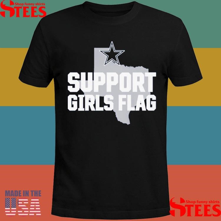 Dallas Cowboys Support Girls Flag T-shirt