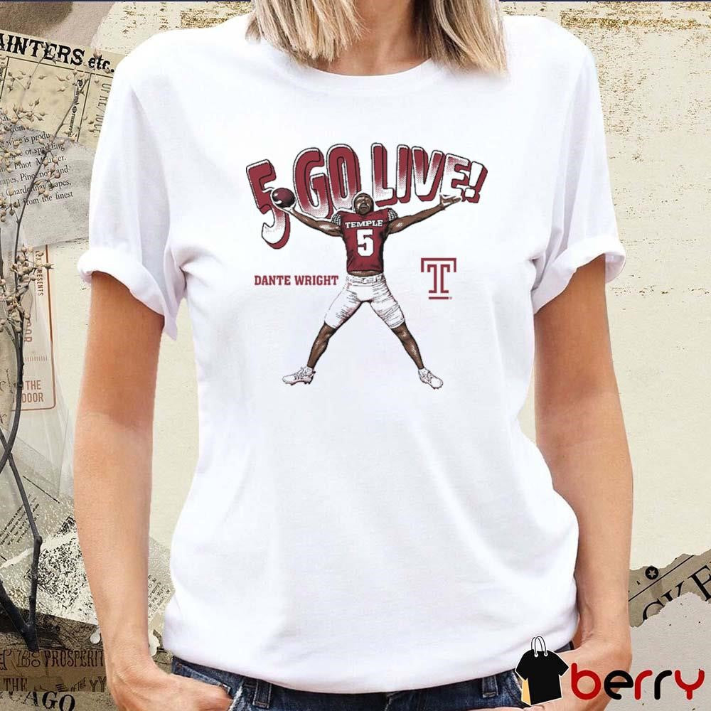 Dante Wright 5 Go Live Temple Owls Graphic t-shirt