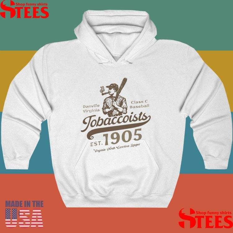 Danville Tobaccoists Danville Virginia Class C Baseball Est 1905 T-shirts