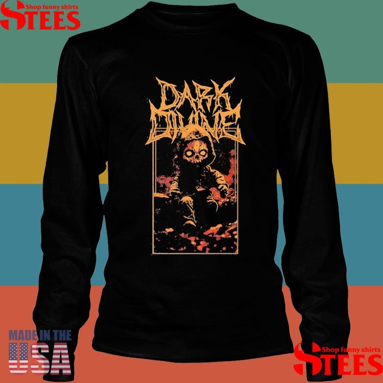Dark Divine Better Start Digging T-shirts