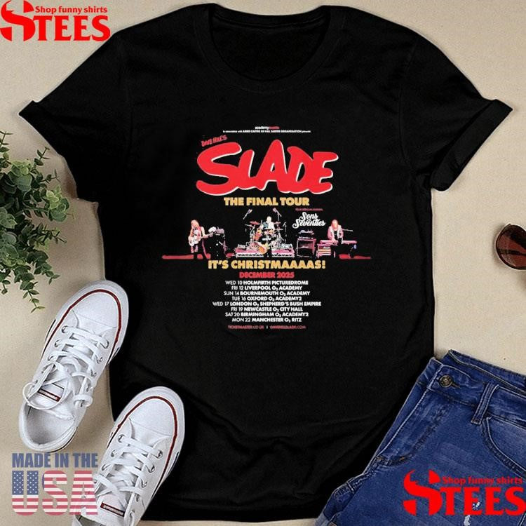 Dave Hill’s Slade The Final Tour 2025 Shirts