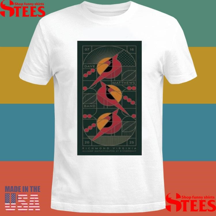 Dave Matthews Band July 16 2025 Allianz Amphitheater Riverfront Richmond, Va T-shirt