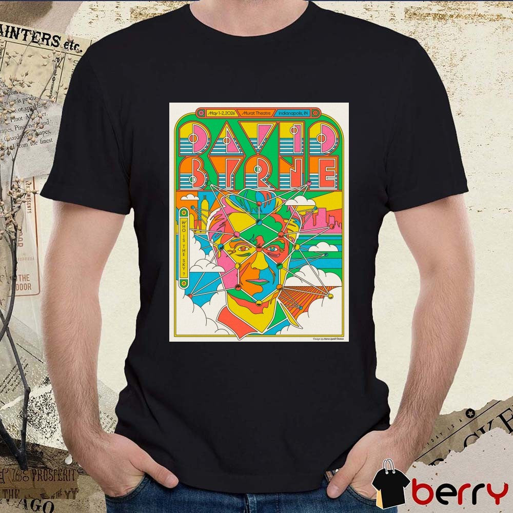 David Byrne Who Is The Sky tour Murat Theatre in Indianapolis May 1 – May 2, 2026 Poster t-shirt