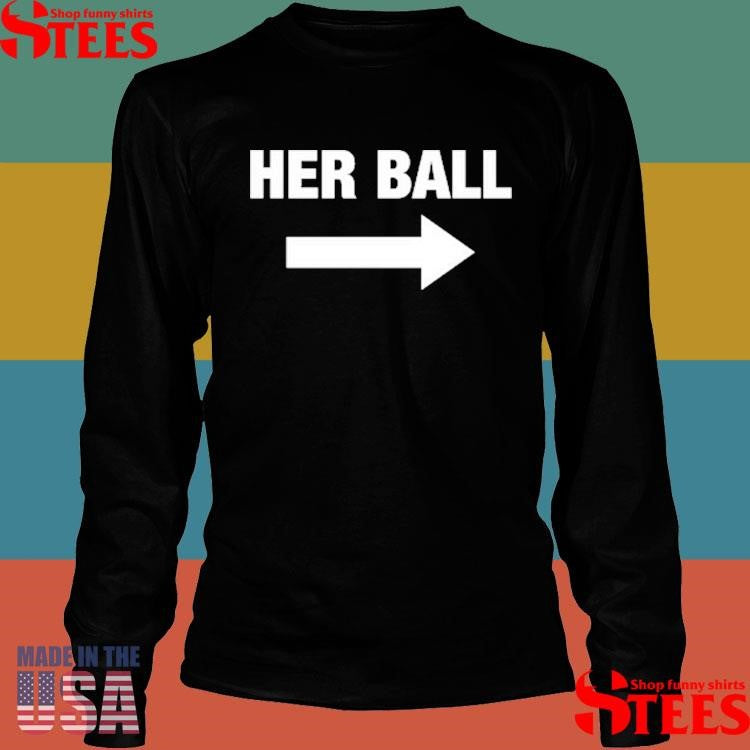 Ddg Her Ball Shirts
