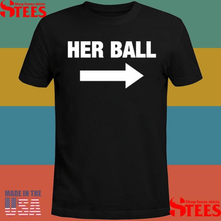 Ddg Her Ball Shirts