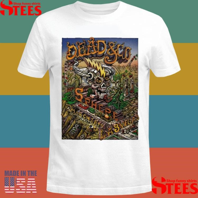 Dead & Company 3-28-2025 Sphere Las Vegas Event Shirts