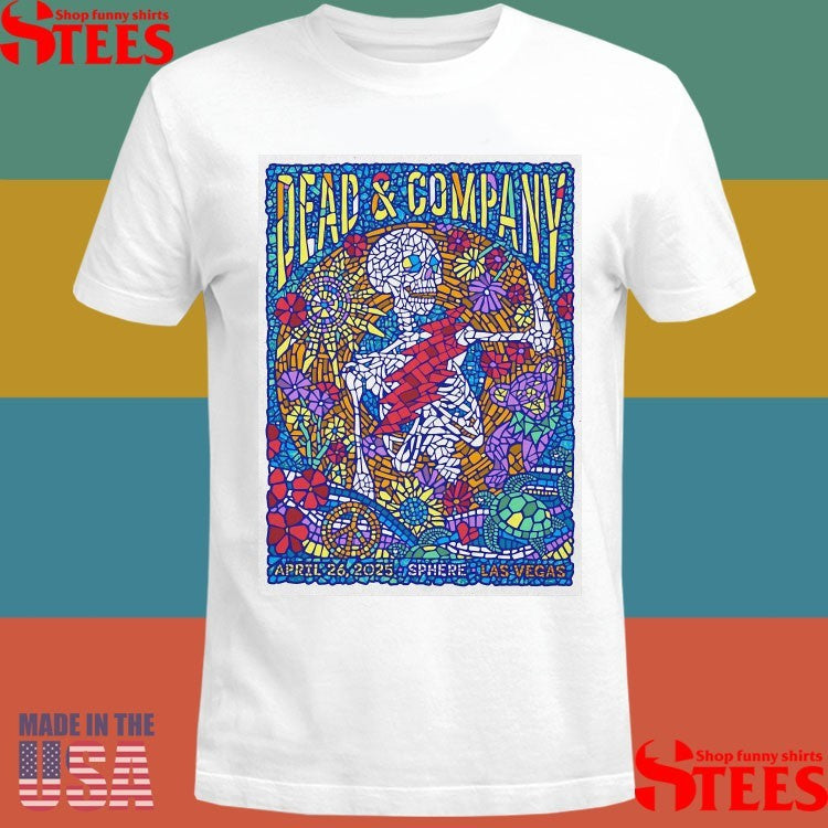 Dead & Company At Sphere In Las Vegas, Nv On April 26 2025 Tour Poster Shirts