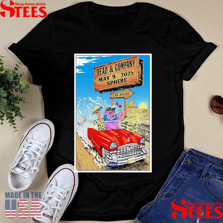 Dead & Company Sphere Las Vegas, Nv May 9 2025 Concert Poster Shirts