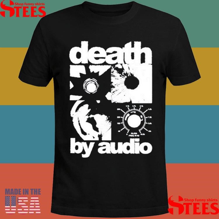 Death By Audio Sensory Overload Shirts