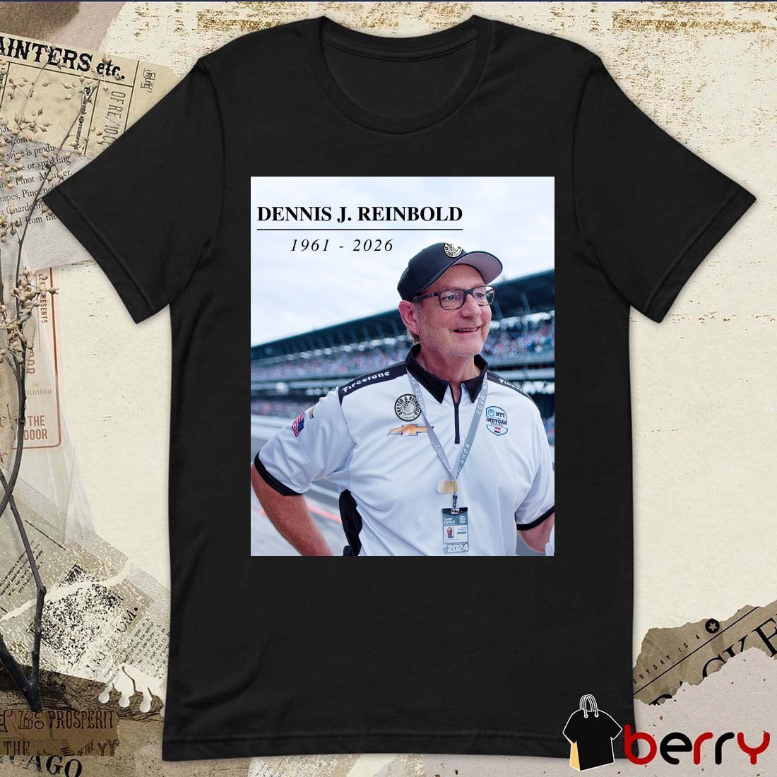 Dennis J. Reinbold 1961 – 2026 Dreyer & Reinbold Racing Poster t-shirt