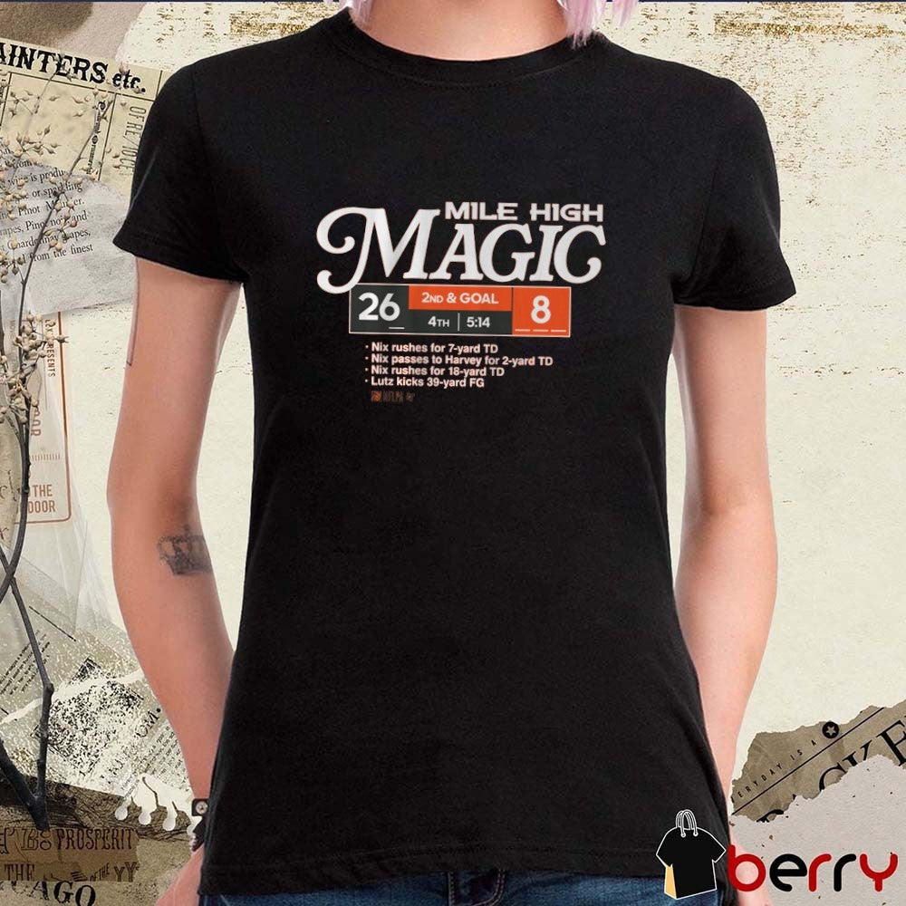 Denver Broncos Football NFL Mile High Magic 2nd And Gold 26 – 8 t-shirt