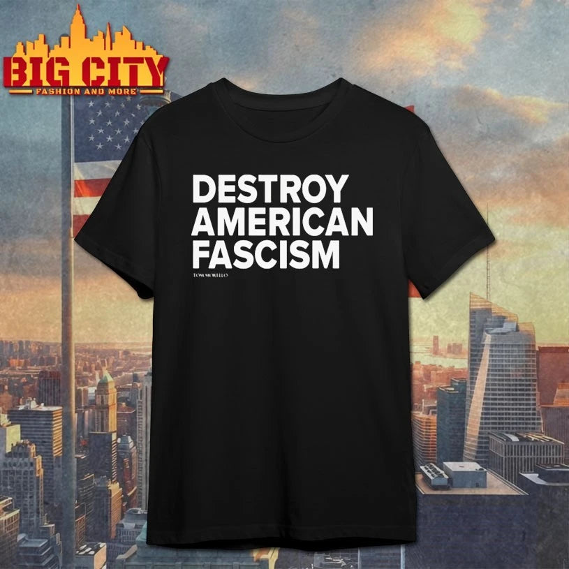 Official Destroy American Fascism shirt