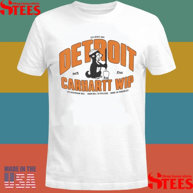 Detroit Carhartt Wip 312 Michigan Usa From Mill To Millions Work In Progress T-shirt