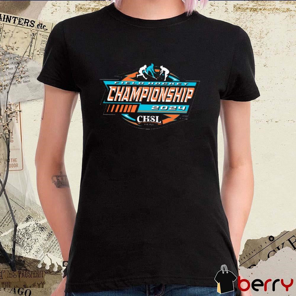 Detroit Catholic High School League Field Hockey Championship 2024 CHSL t-shirt