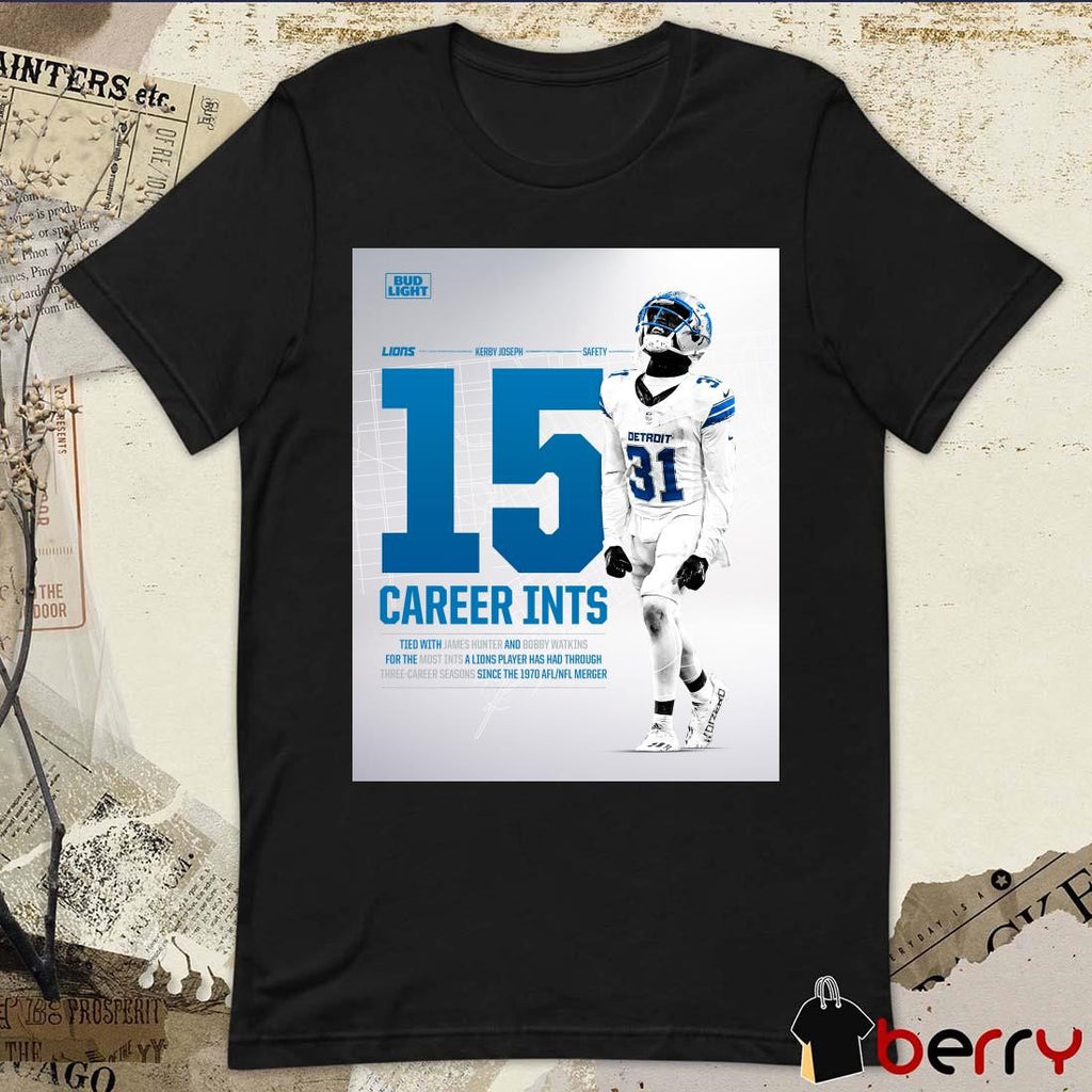 Detroit Lions NFL Kerby Joseph 15 Career Ints Tied With James Hunter And Bobby Watkins For The Most Ints A Lions Player Poster t-shirt