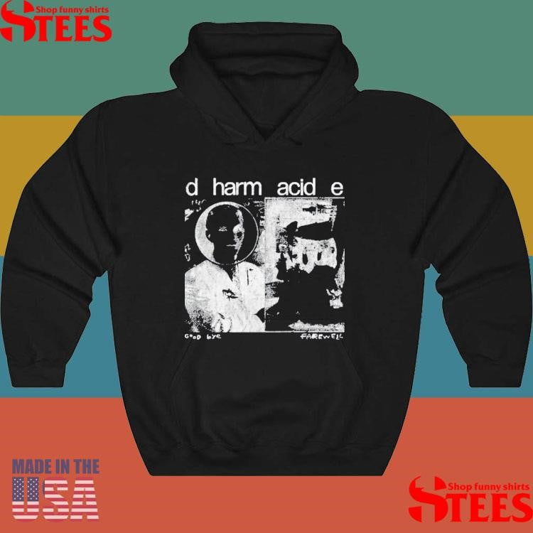 Dharmacide Good Bye Farewell Shirts