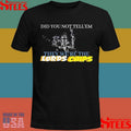 Did You Not Tell Em They We’re The Lords Chips T-shirt