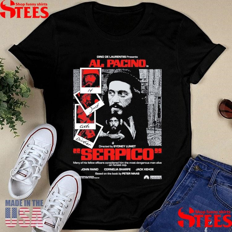 Dino De Laurentiis Presents Al Pacino Serpico Shirts