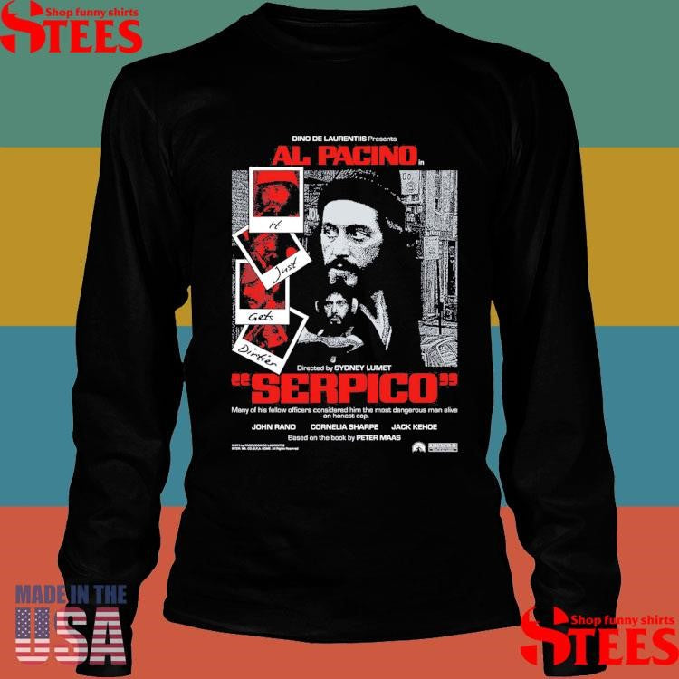 Dino De Laurentiis Presents Al Pacino Serpico Shirts