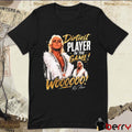 Dirtiest Player In The Game Woooooo Ric Flair Graphic t-shirt