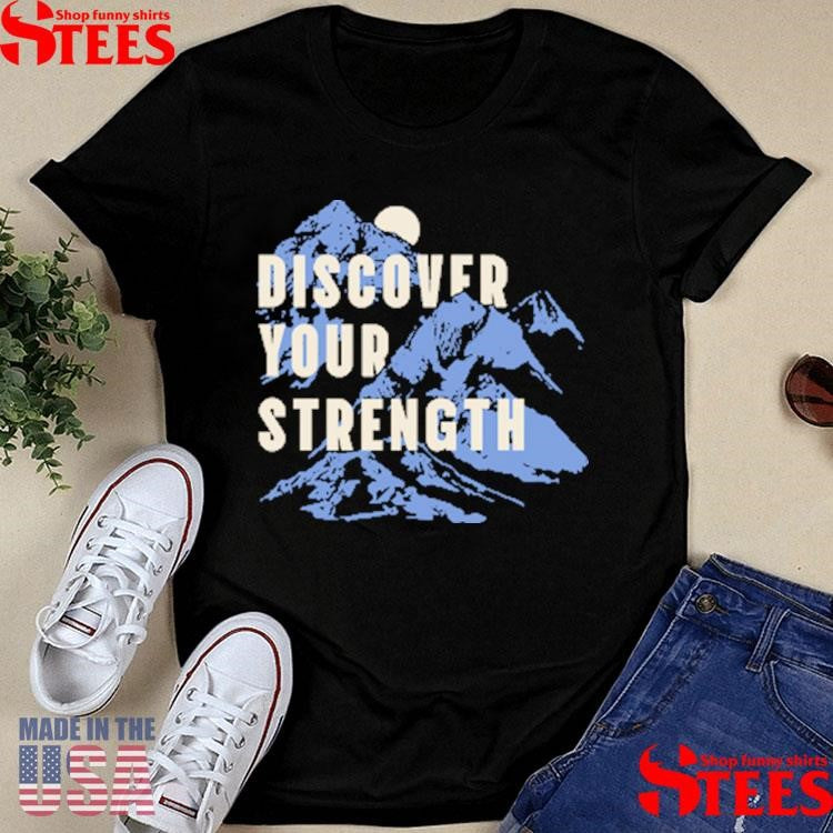 Discover Your Strength Help For Heroes Shirts