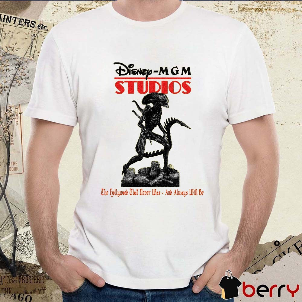 Disney-MGM Studios The Hollywood That Never Was – And Always Will Be t-shirt