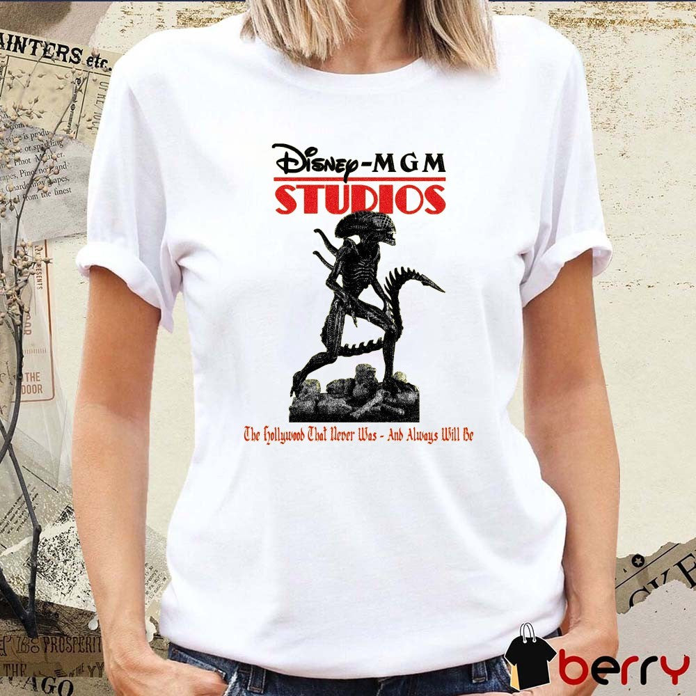 Disney-MGM Studios The Hollywood That Never Was – And Always Will Be t-shirt