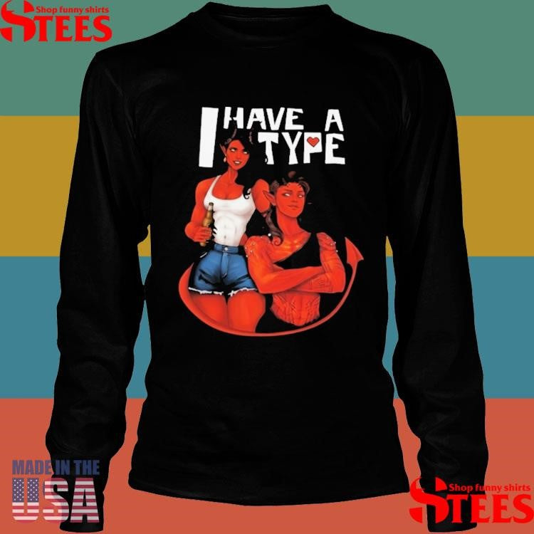 Dispatch Malevola And Karlach I Have A Type T-shirt