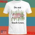 Do Not Touch Grass Tour T-shirt