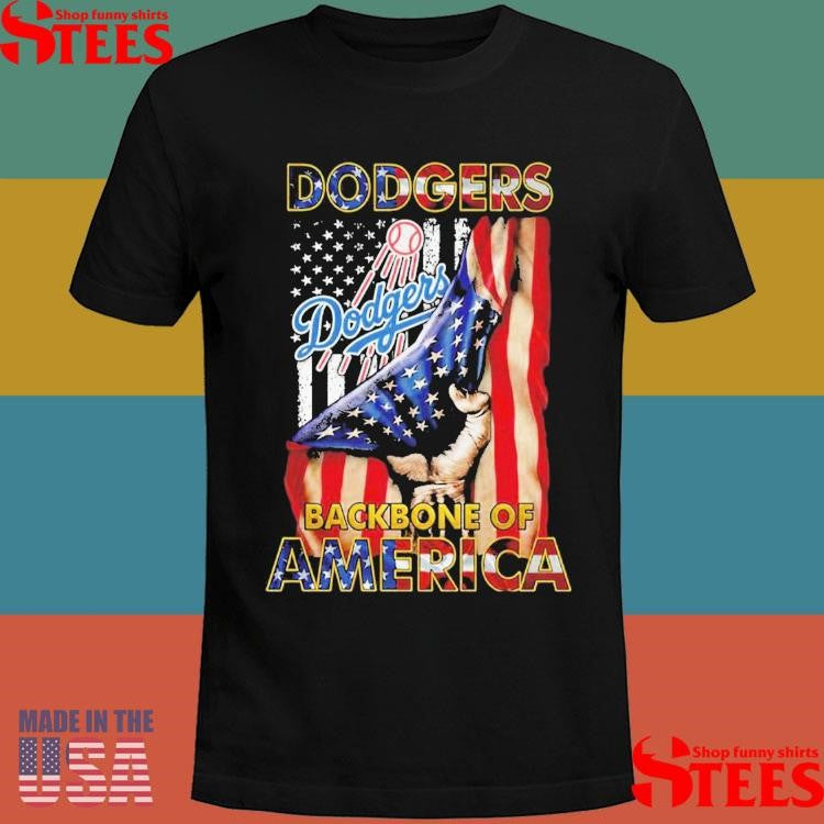 Dodgers Backbone Of America July 4th Shirts
