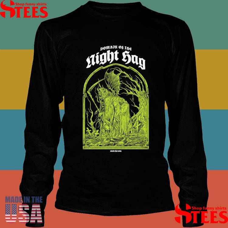Domain Of The Night Hag Shirts