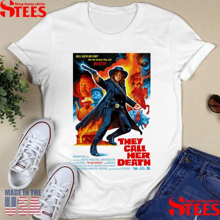 Domestic One Sheet Poster They Call Her Death Shirts