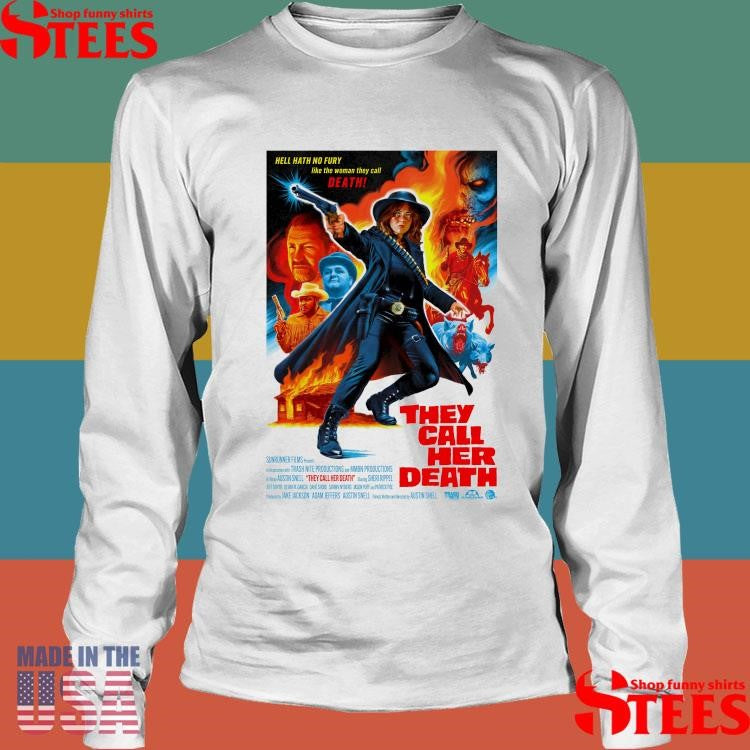 Domestic One Sheet Poster They Call Her Death Shirts